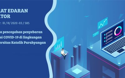 [SURAT EDARAN] Upaya Pencegahan Penyebaran COVID-19 di Lingkungan Unpar
