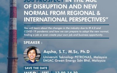 Webinar Series #2: “Chemical Engineering Job Prospect in the Age of Disruption and New Normal from Regional & International Perspectives”