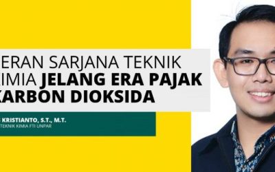 Peran Sarjana Teknik Kimia Jelang Era Pajak Karbon Indonesia